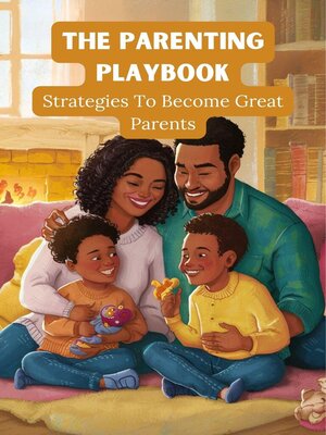 cover image of The Parenting Playbook